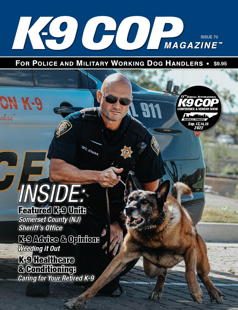 K-9 Cop Magazine Issue 70 featuring article by Family First K9's Jeremy McLaughin